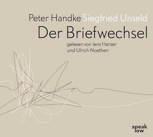 Imagen de archivo de Peter Handke - Siegfried Unseld. Der Briefwechsel a la venta por medimops