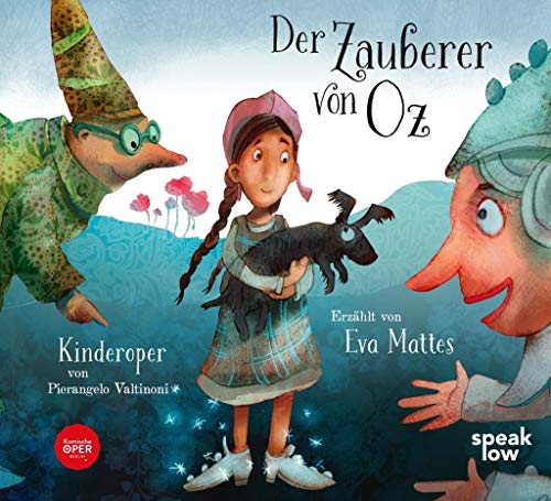 9783940018533: Der Zauberer von Oz: Kinderoper von Pierangelo Valtinoni. Buch und CD