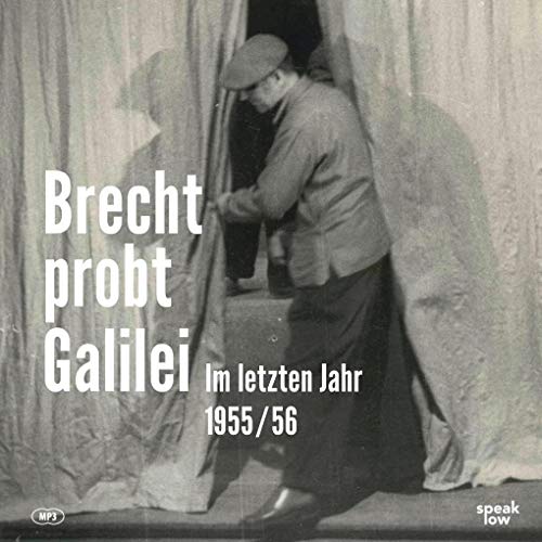 9783940018960: Brecht probt Galilei, inkl. 3 CDs: 1955/56