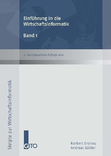 Beispielbild fr Einfhrung in die Wirtschaftsinformatik Band 1 zum Verkauf von medimops