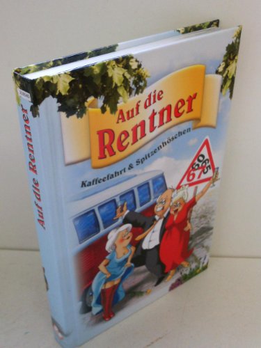 Auf die Rentner