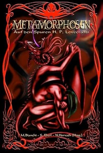 Beispielbild fr Metamorphosen - Auf den Spuren H.P.Lovecrafts zum Verkauf von Storisende Versandbuchhandlung