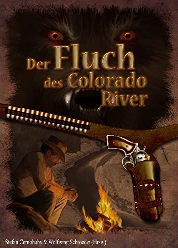 Stock image for Der Fluch des Colorado River for sale by Storisende Versandbuchhandlung