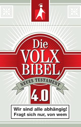 Die Volxbibel 4.0 : Neues Testament ; ein neuer Vertrag zwischen Gott und den Menschen frei übers. von Martin Dreyer - Dreyer, Martin (Mitwirkender)