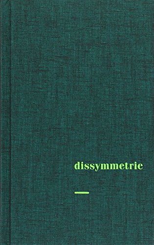 Dissymmetrie. - Caillois, Roger