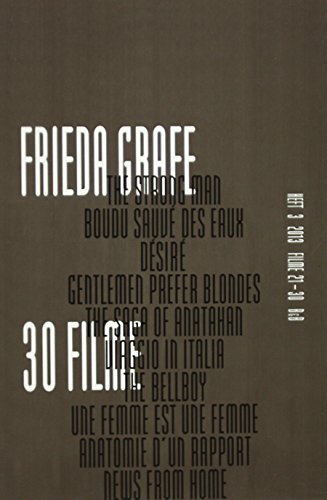 30 Filme. H. 3. Filme 21 - 30. Hrsg. von Max Annas, Anett Busch, Henriette Gunkel. - Grafe, Frieda