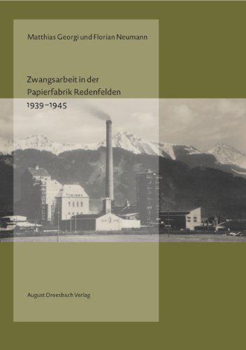 9783940061973: Zwangsarbeit in der Papierfabrik Redenfelden 1939-1945