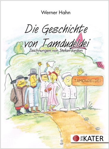 Die Geschichte von Tamdudeldei (9783940063908) by Unknown Author