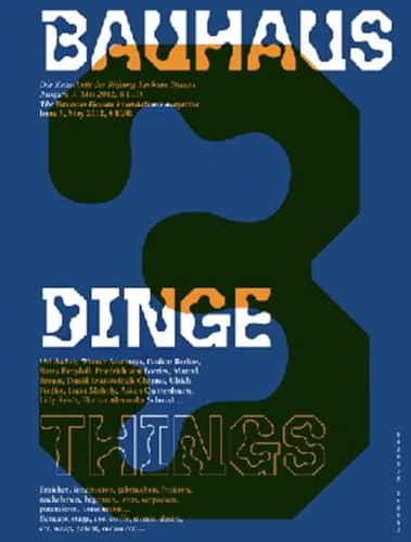 9783940064486: Bauhaus N 3: Things: The Magazine of the Bauhaus Dessau Foundation (Bauhaus Magazine)