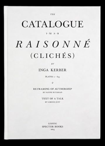 Beispielbild fr Inga Kerber: Catalogue RaisonnT: (ClichT) [Hardcover] Kerber, Inga zum Verkauf von Lakeside Books