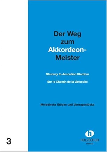 Stock image for Der Weg zum Akkordeonmeister 3 -Language: german for sale by GreatBookPrices