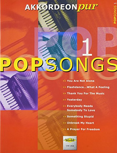 9783940069047: Akkordeon pur: PopSongs 1. Spezialarrangements im mittleren Schwierigkeitsgrad