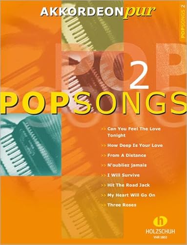 9783940069054: Akkordeon pur: PopSongs 2. Spezialarrangements im mittleren Schwierigkeitsgrad