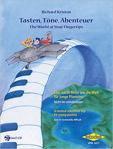 9783940069672: Tasten, Tne, Abenteuer: Eine kurze Reise um die Welt fr junge Pianisten. Leicht bis mittelschwer