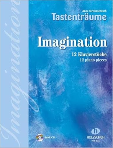 Imagination | 12 Klavierstücke, mittelschwer - Anne Terzibaschitsch