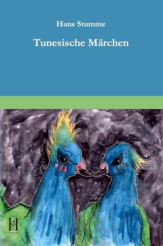 Stock image for Tunesische Mrchen -Language: german for sale by GreatBookPrices