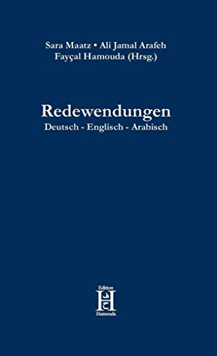 Stock image for Redewendungen Deutsch - Englisch - Arabisch for sale by GreatBookPrices