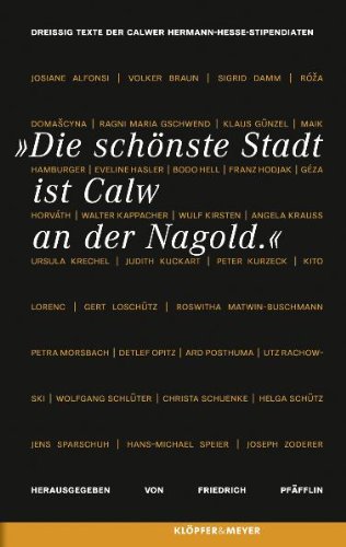 "Die schÃ¶nste Stadt ist Calw an der Nagold" (9783940086662) by Unknown Author