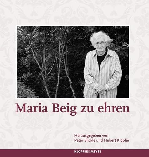 Stock image for Maria Beig zu ehren for sale by medimops