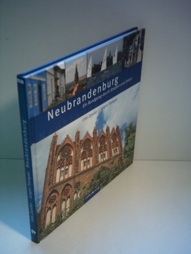 Beispielbild fr Neubrandenburg: Ein Rundgang durch Straen und Zeiten zum Verkauf von Eulennest Verlag e.K.