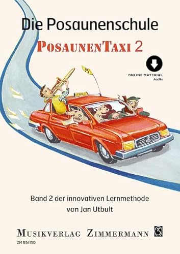 Beispielbild fr Die Posaunenschule. Posaunentaxi. Band 2. zum Verkauf von Blackwell's