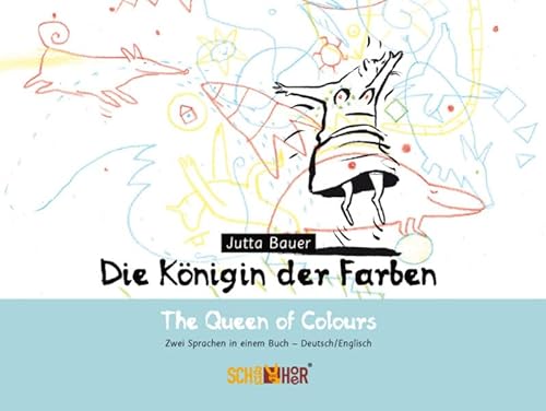 Stock image for Die Knigin der Farben - The Queen of Colours: Zwei Sprachen in einem Buch Deutsch/Englisch for sale by medimops