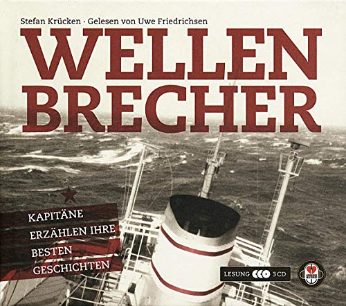 Imagen de archivo de Wellenbrecher: Kapitne erzhlen ihre besten Geschichten a la venta por medimops
