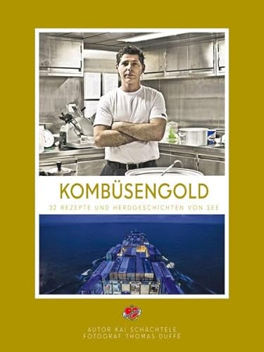 9783940138453: Kombsengold: 32 Rezepte und Herdgeschichten von See