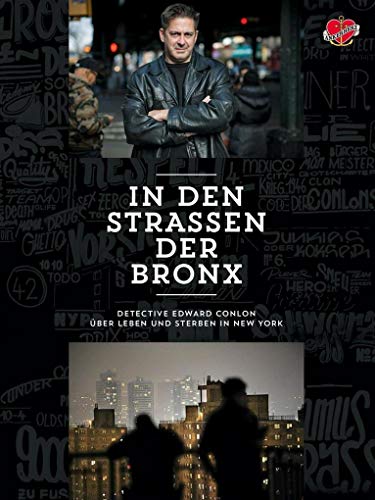 Beispielbild fr In den Straen der Bronx: Detective Edward Conlon ber Leben und Sterben in New York zum Verkauf von medimops