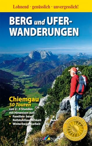 Stock image for Berg- und Uferwanderungen Chiemgau - 50 Touren for sale by GreatBookPrices