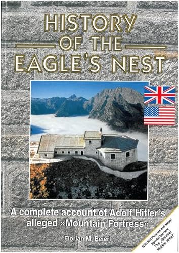 Imagen de archivo de History of the Eagle s Nest a la venta por ThriftBooks-Atlanta