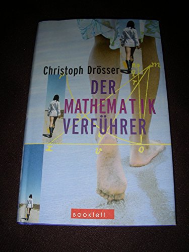 Beispielbild fr Der Mathematik-Verführer Dr sser, Christoph zum Verkauf von tomsshop.eu