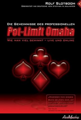 Beispielbild fr Das Geheimnis des Professionellen POT-LIMIT OMAHA Poker. Wie man viel Gewinnt - Live und Online zum Verkauf von medimops
