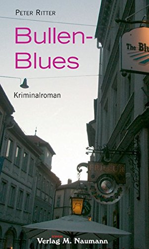 Beispielbild fr Bullen-Blues: Kriminalroman zum Verkauf von Trendbee UG (haftungsbeschrnkt)