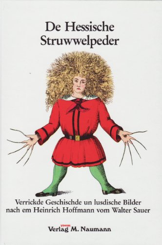 De Hessische Struwwelpeder (9783940168337) by Heinrich Hoffmann