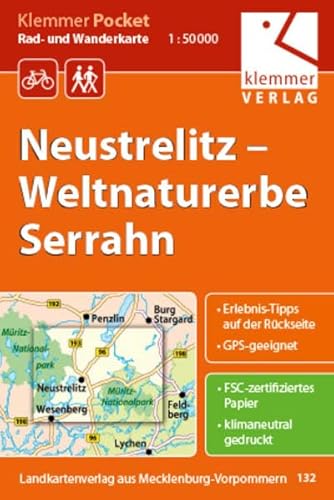 Klemmer Pocket Rad- und Wanderkarte Neustrelitz - Weltnaturerbe Serrahn: GPS geeignet, Touren-Tipps auf der Rückseite, 1:50000 - Kuhlmann, Christian; Wachter, Thomas; Klemmer, Klaus