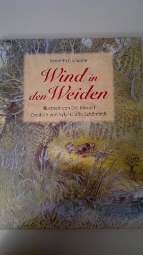 Stock image for Der Wind in den Weiden vo Kenneth Grahame for sale by medimops