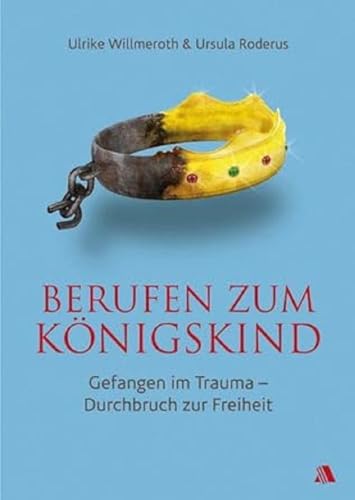 9783940188373: Berufen zum Knigskind