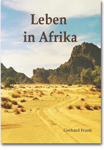 Stock image for Leben in Afrika for sale by medimops