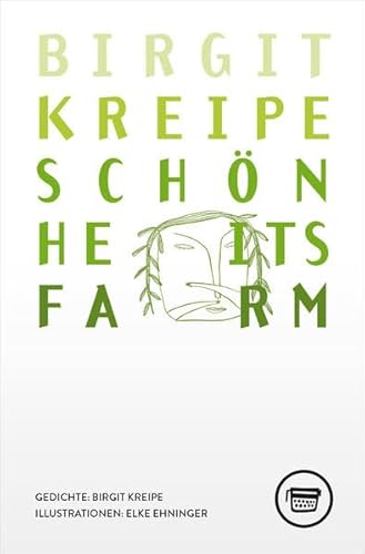 Schönheitsfarm - Kreipe, Birgit