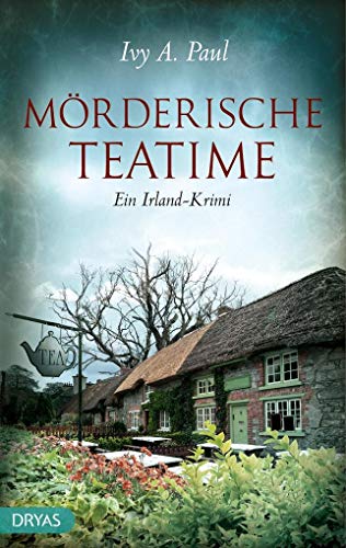 Beispielbild fr Mrderische Teatime: Ein Irland-Krimi zum Verkauf von Buchstube Tiffany