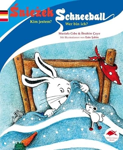 9783940267207: Schneeball / Sniezek: Wer bin ich? / Kim jestem?