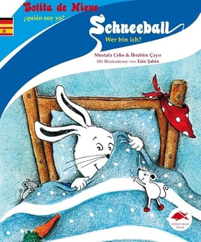 9783940267214: Schneeball / Bolita de Nieve: Wer bin ich? / quin soy yo?