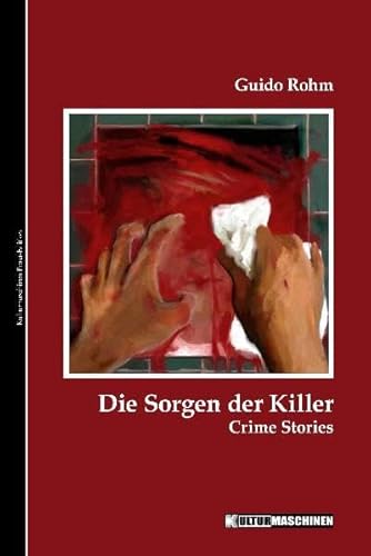 Beispielbild fr Die Sorgen der Killer Crime Stories zum Verkauf von Buchpark