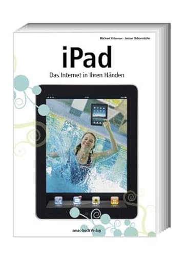 9783940285195: iPad - Das Internet in Ihren Hnden