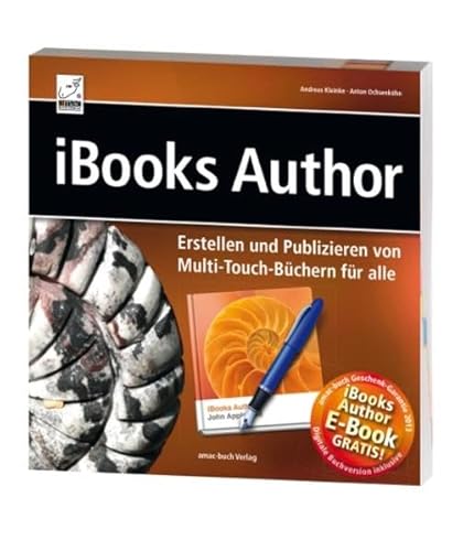 Beispielbild fr iBooks Author - Erstellen und Publizieren von Multi-Touch-Bchern fr alle zum Verkauf von medimops