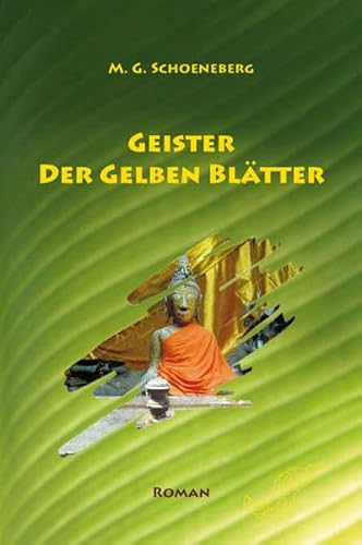 Geister der gelben Blätter - M. G. Schoeneberg