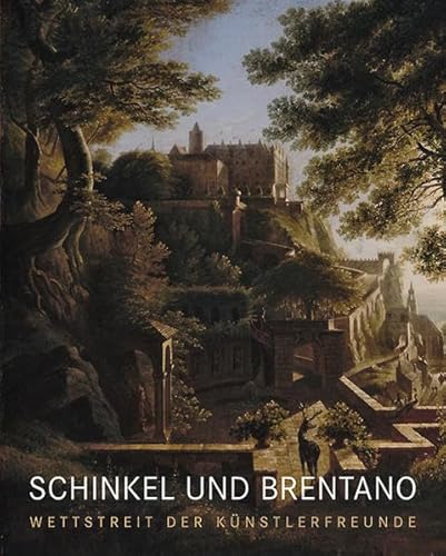 Beispielbild fr Karl Friedrich Schinkel und Clemens Brentano : Wettstreit der Knstlerfreunde ; eine Ausstellung der Staatlichen Museen zu Berlin in der Alten Nationalgalerie, Museumsinsel Berlin 9. Oktober 2008 bis 11. Januar 2009 SMB, Nationalgalerie, Staatliche Museen zu Berlin. Hrsg. von Birgit Verwiebe. Mit Beitr. von ; Peter-Klaus Schuster ; zum Verkauf von BBB-Internetbuchantiquariat