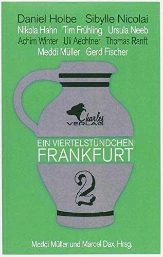 Beispielbild fr Ein Viertelstndchen Frankfurt -Band 2 zum Verkauf von medimops
