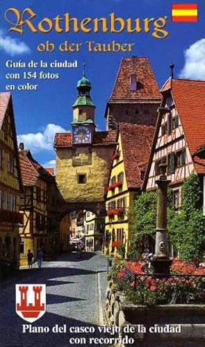 Beispielbild fr Rothenburg ob der Tauber: Stadtfhrer Spanisch zum Verkauf von medimops